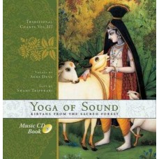 Yoga Of Sound: Kirtans From The Sacred Forest (CD)